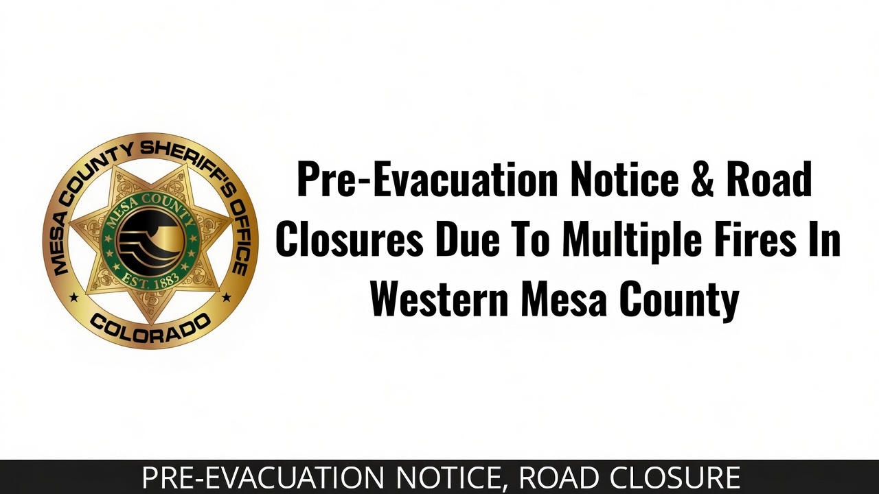 Pre-Evacuations Expanded in Mesa County